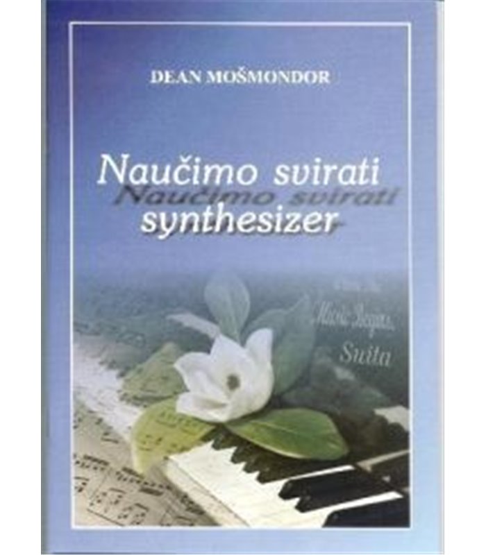 NAUČIMO SVIRATI SYNTHESIZER I KNJIGA